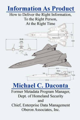 Information as Product by Michael C Daconta (McDonald Bradley, Inc., Sierra Vista, Arizona) image