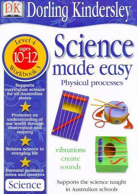 Science Made Easy Workbook 3: Physical Processes (Level 4: Age 10-12): Science MA by Et Al Evansmike image