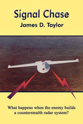 Signal Chase by James D Taylor image