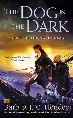 The Dog in the Dark by Barb Hendee image