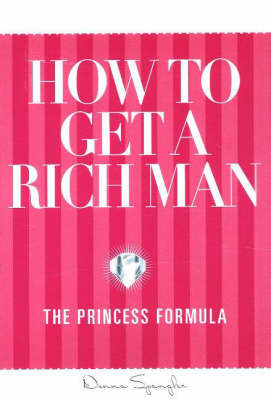 How to Get a Rich Man by Donna Spangler image