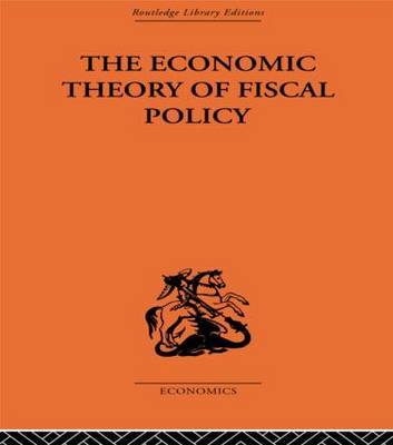 The Economic Theory of Fiscal Policy by Bent Hansen image