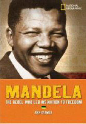 World History Biographies: Mandela by Ann Kramer