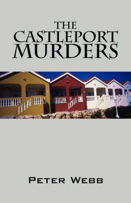 The Castleport Murders by Peter Webb image