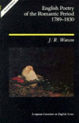 English Poetry of the Romantic Period 1789-1830 by J.R. Watson image