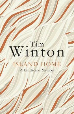 Island Home on Hardback by Tim Winton