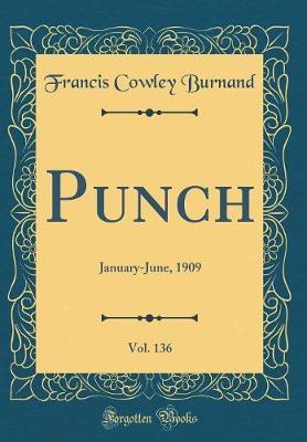 Punch, Vol. 136 by Francis Cowley Burnand image