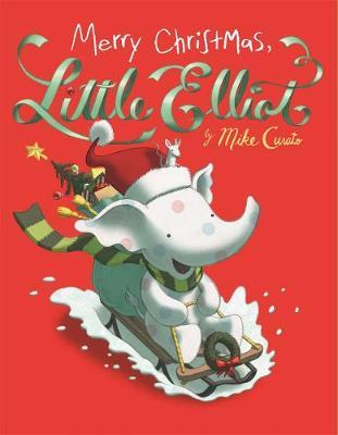 Merry Christmas, Little Elliot by Mike Curato image