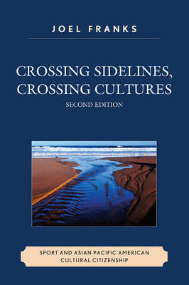 Crossing Sidelines, Crossing Cultures by Joel S. Franks image