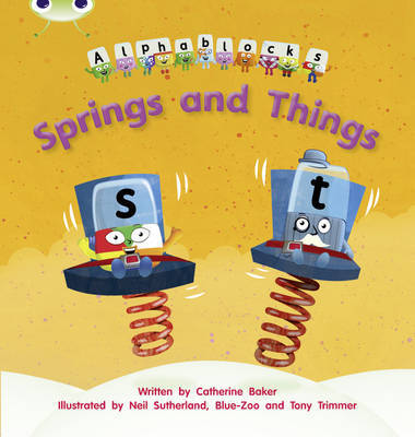 Bug Club Phonics Bug Alphablocks Set 12 Springs and Things by Catherine Baker image