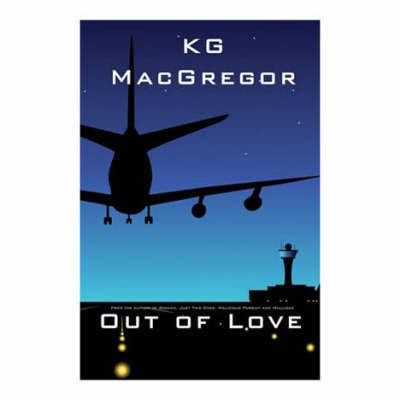 Out of Love by K.G. MacGregor image