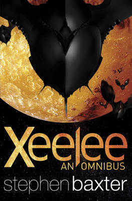 Xeelee: An Omnibus: "Timelike Infinity", "Raft", "Flux", "Ring" by Stephen Baxter image