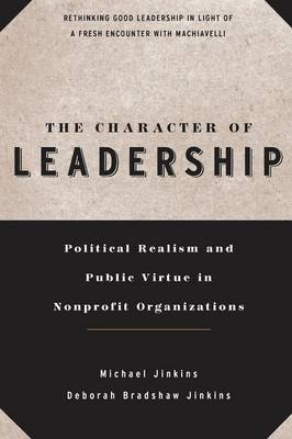 The Character of Leadership by Michael Jinkins image