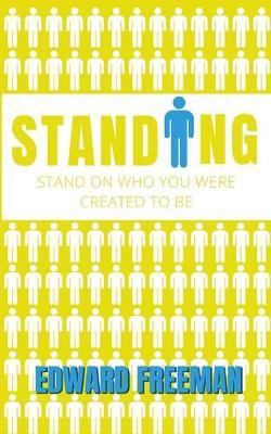 Standing by Edward Freeman image