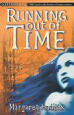 Running Out of Time: Two Worlds, One Answer, No Time! by Margaret Peterson Haddix image