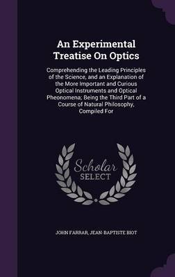 An Experimental Treatise on Optics by John Farrar image