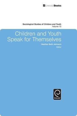 Children and Youth Speak for Themselves on Hardback