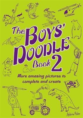 The Boys' Doodle Book 2 by Andrew Pinder