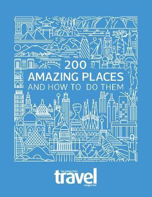 200 Amazing Places by Sunday Times Travel Magazine image