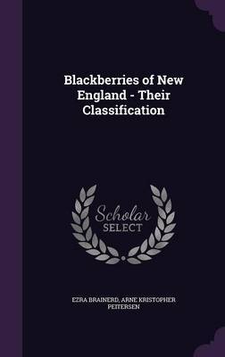 Blackberries of New England - Their Classification image