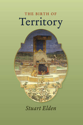 The Birth of Territory by Stuart Elden image
