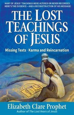 The Lost Teachings of Jesus by Mark L Prophet image