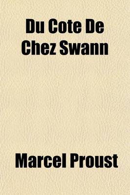 Du CT de Chez Swann on Paperback by Marcel Proust