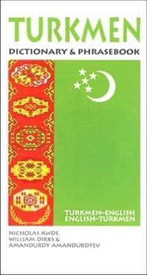 Turkmen-English/English-Turkmen Dictionary and Phrasebook by Nicholas Awde image