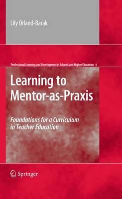 Learning to Mentor-as-Praxis on Hardback by Lily Orland-Barak