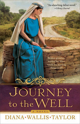 Journey to the Well by Diana Wallis Taylor image