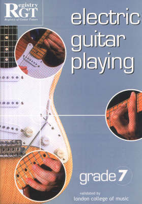 Electric Guitar Playing, Grade 7 by Tony Skinner image
