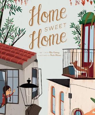 Home Sweet Home on Hardback by Mia Cassany