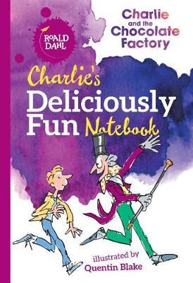 Charlie's Deliciously Fun Notebook by Roald Dahl image