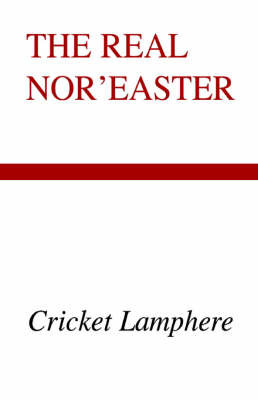 The Real Nor on Paperback by Cricket Lamphere