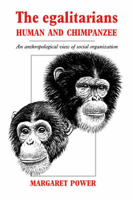 The Egalitarians - Human and Chimpanzee by Margaret Power image