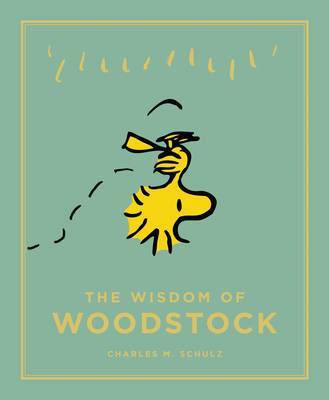 The Wisdom of Woodstock by Charles M Schulz image