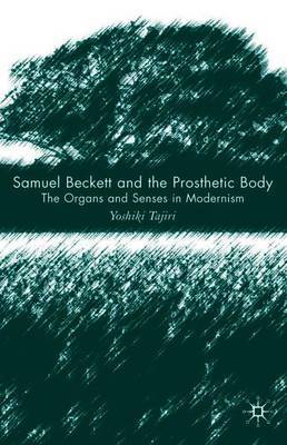 Samuel Beckett and the Prosthetic Body by Yoshiki Tajiri image