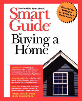 Smart Guide to Buying a Home: The Sensible Sourcebook by Alfred Glossbrenner image