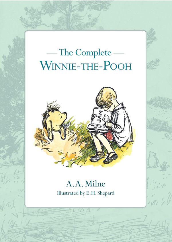 The Complete Winnie-the-Pooh on Hardback by A.A. Milne