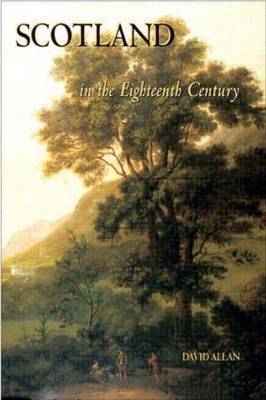 Scotland in the Eighteenth Century by David Allan image