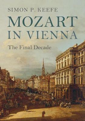 Mozart in Vienna by Simon P Keefe image