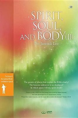 Spirit, Soul and Body V2 by Jaerock Lee image