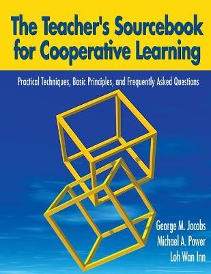 The Teacher's Sourcebook for Cooperative Learning by George M. Jacobs image