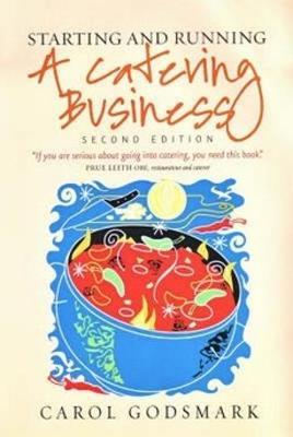 Starting and Running a Catering Business 2nd Edition by Carol Godsmark image