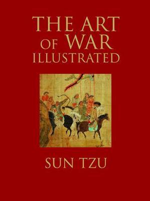 The Art of War Illustrated by Sun Tzu image