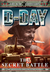 The D-day: Secret Battle on DVD The D-day: Secret Battle on DVD