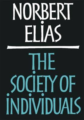 The Society of Individuals by Norbert Elias image