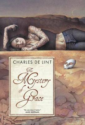 The Mystery of Grace by Charles De Lint image
