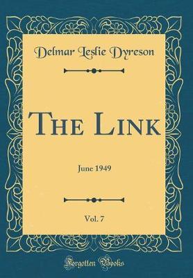 The Link, Vol. 7 by Delmar Leslie Dyreson image
