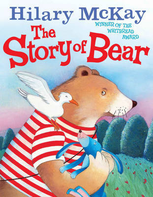 The Story of Bear by Hilary McKay image